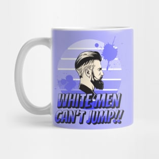 This Is Why White Men Can't Jump Mug